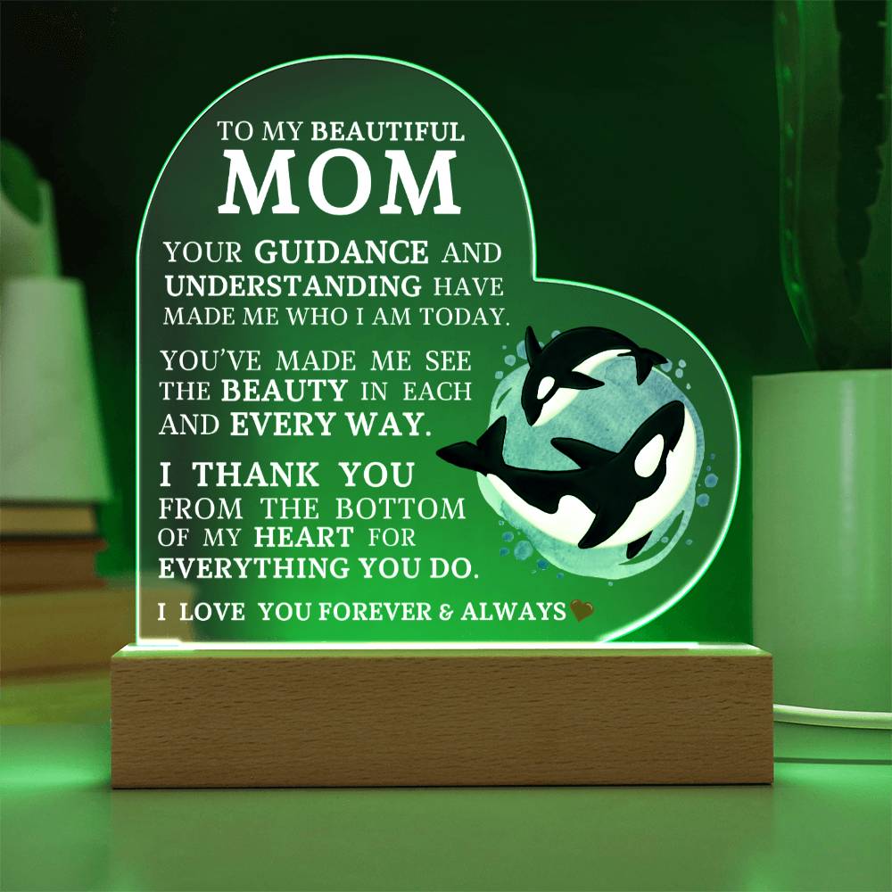 To My Beautiful Mom, Acrylic Heart Plaque