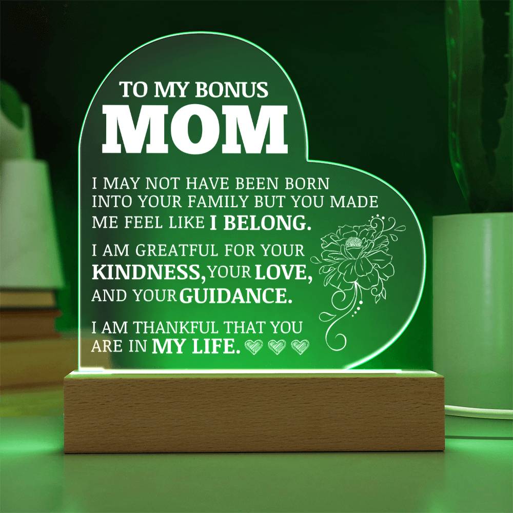 To My Bonus Mom, Acrylic Heart Plaque