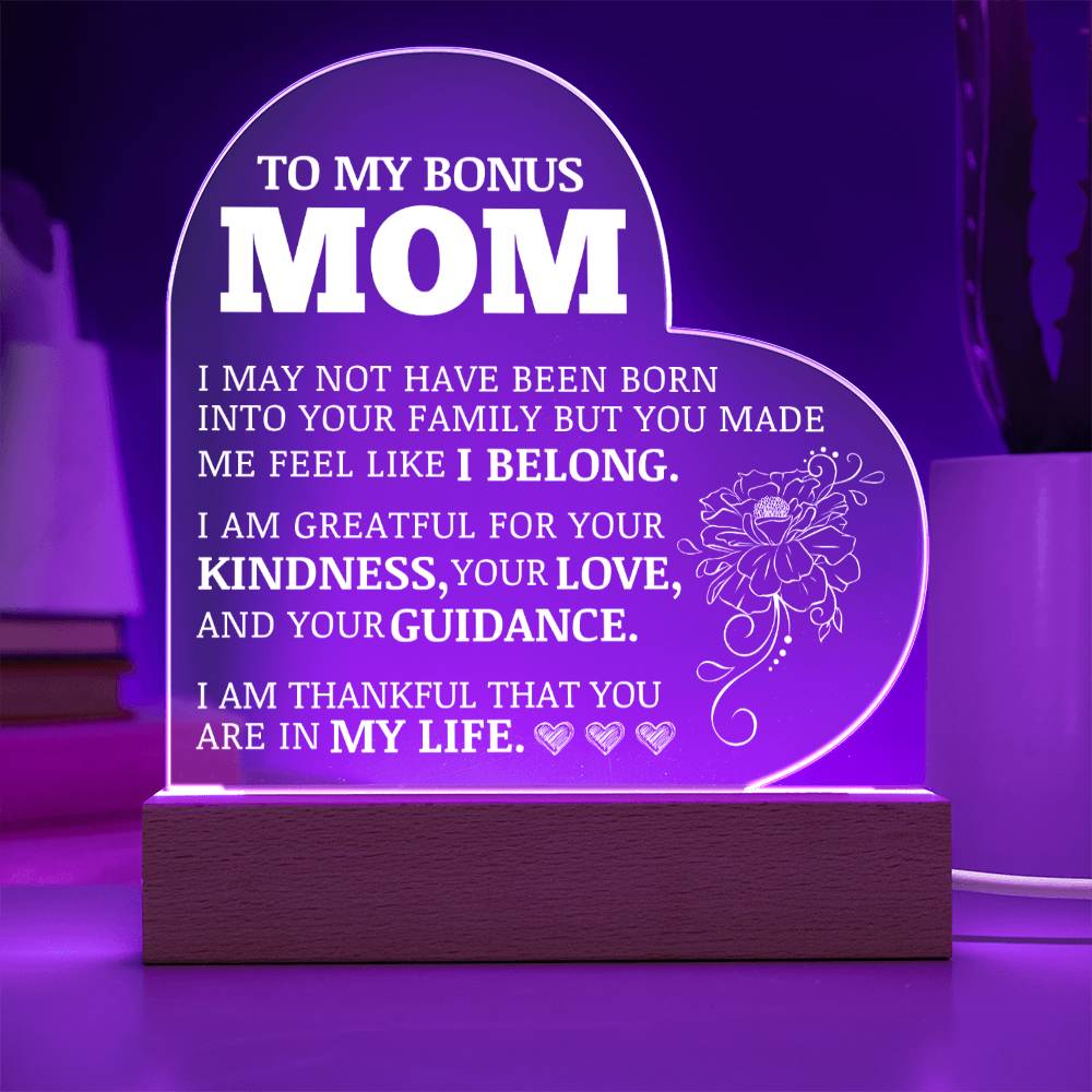 To My Bonus Mom, Acrylic Heart Plaque