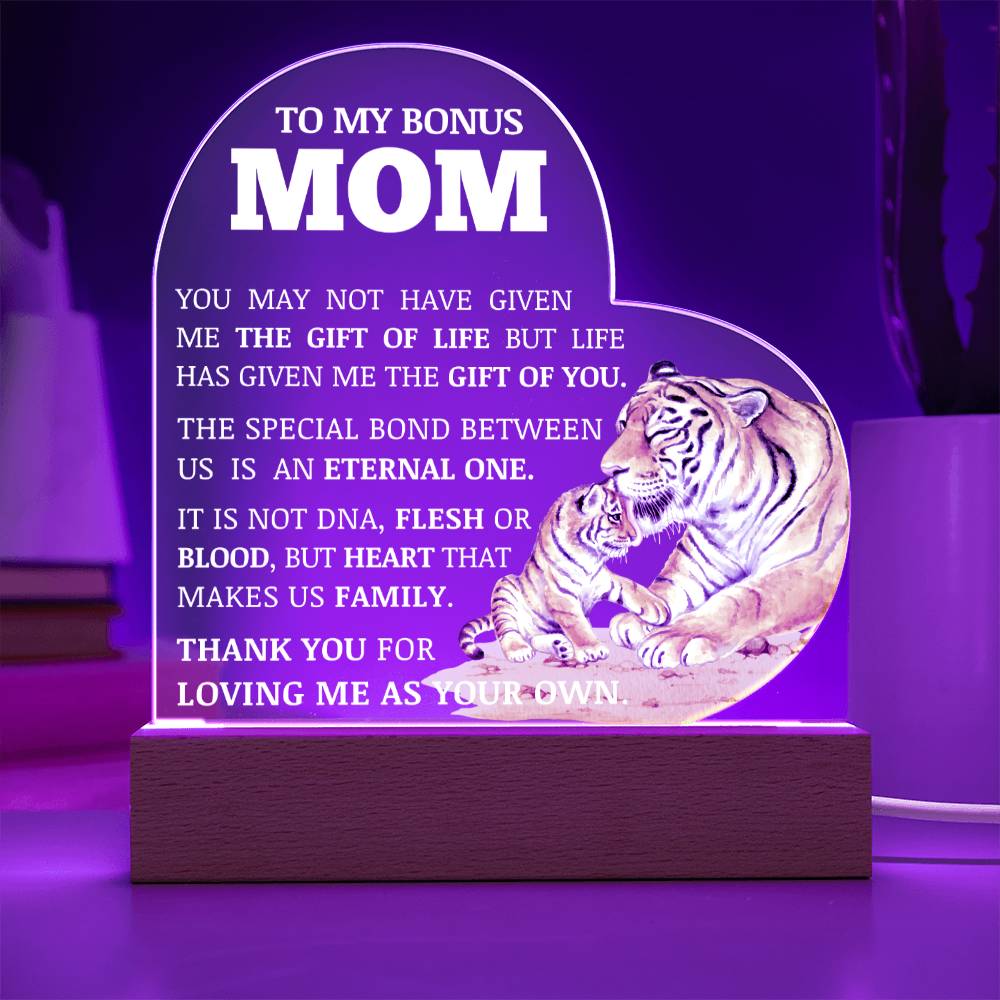 To My Bonus Mom "Life Gave Me The Gift of You" Acrylic Heart Plaque