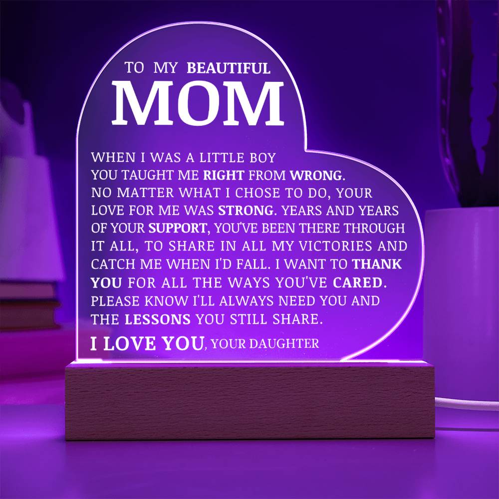 To My Beautiful Mom, Acrylic Heart Plaque