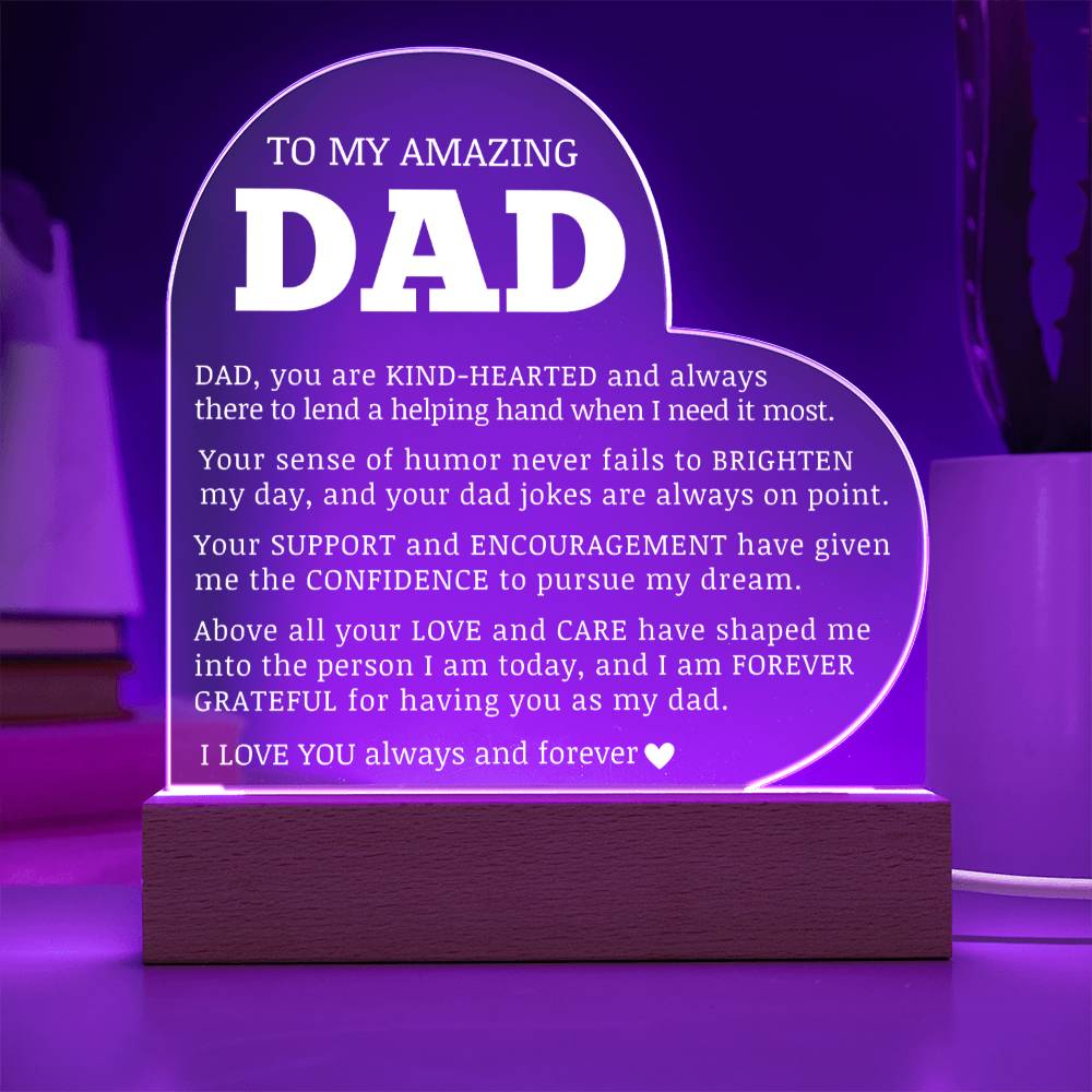 To My Amazing Dad, Acrylic Heart Plaque