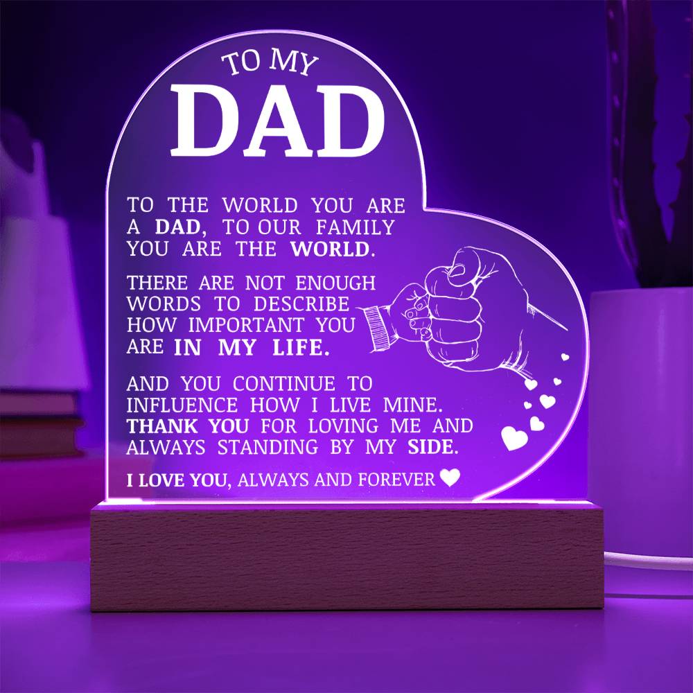 To My Dad, Acrylic Heart Plaque