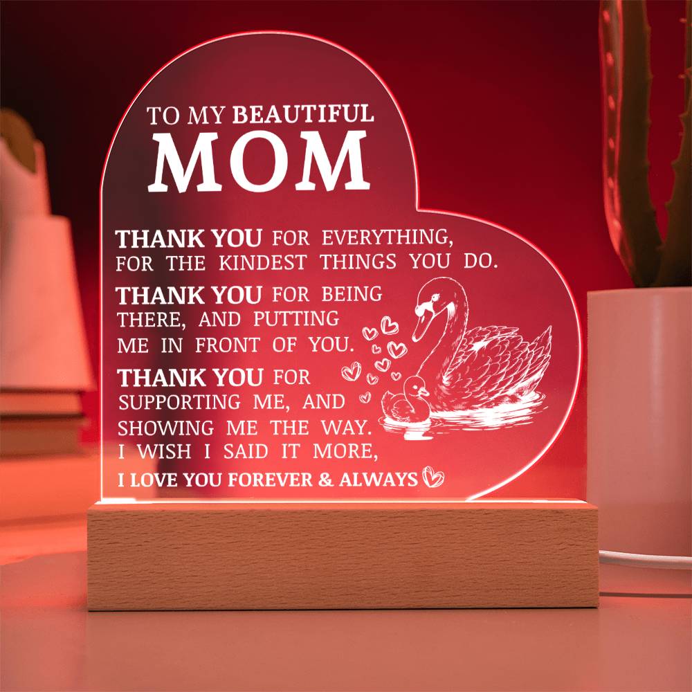 To My Beautiful Mom, Acrylic Heart Plaque