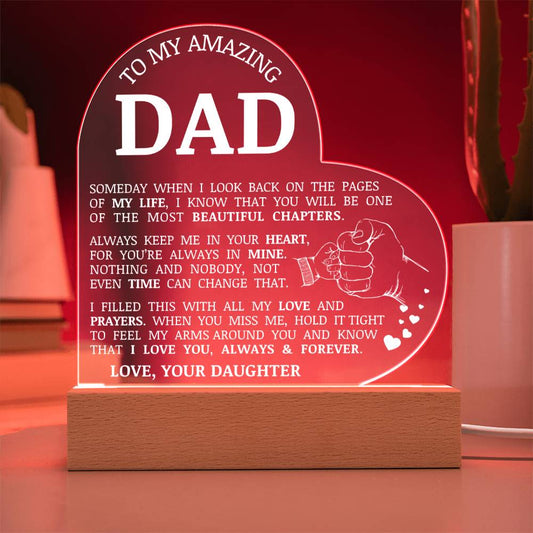 To My Dad, Acrylic Heart Plaque