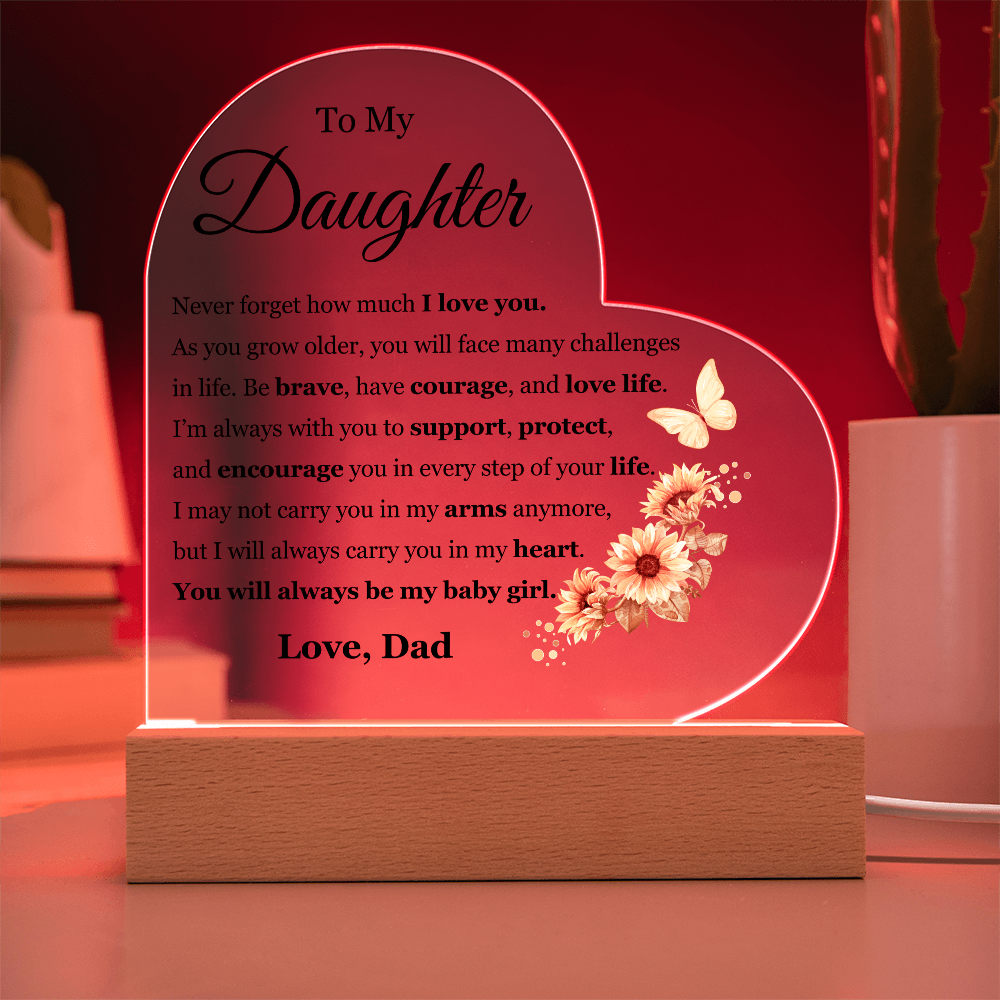 Acrylic Heart Plaque - To My Daughter "I Love You"