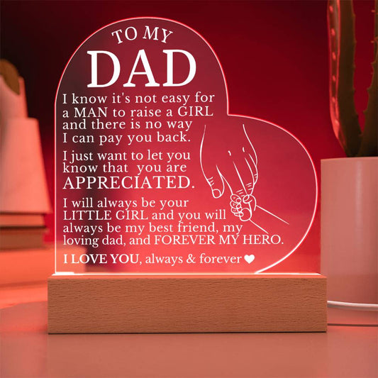 To My Dad, Acrylic Heart Plaque