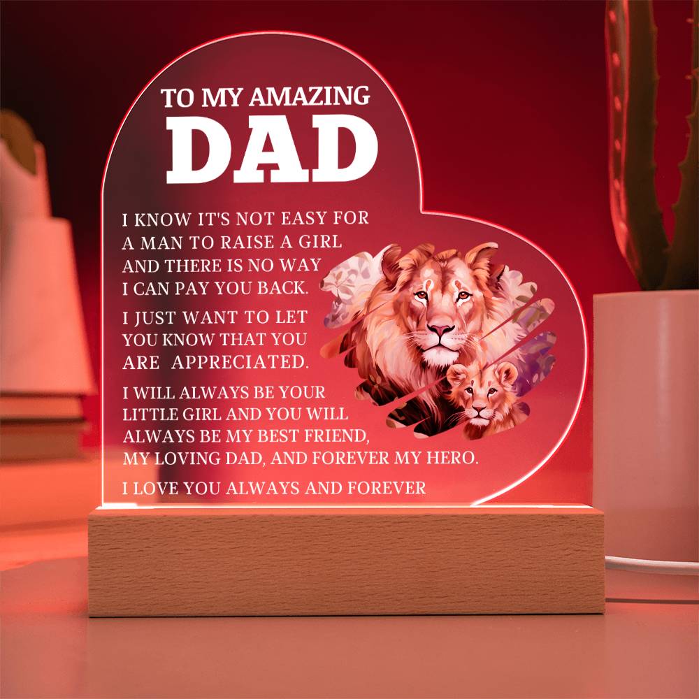 To My Amazing Dad, Acrylic Heart Plaque