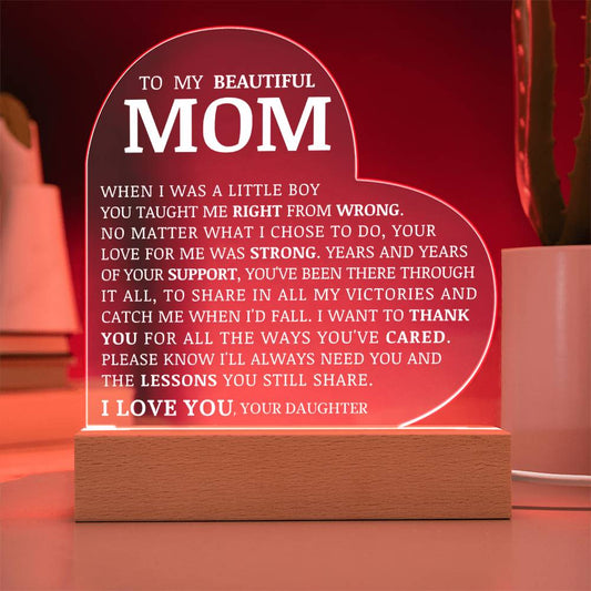 To My Beautiful Mom, Acrylic Heart Plaque