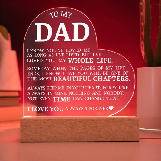 To My Dad, Acrylic Heart Plaque