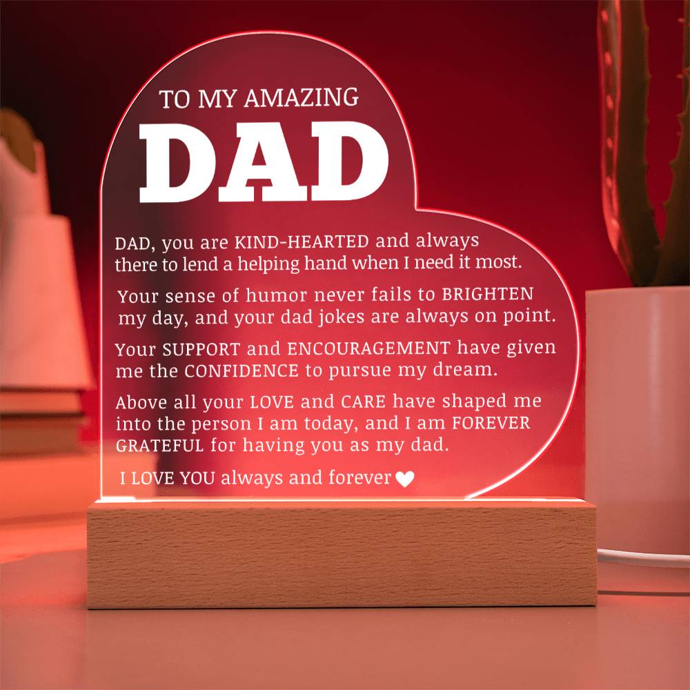 To My Amazing Dad, Acrylic Heart Plaque