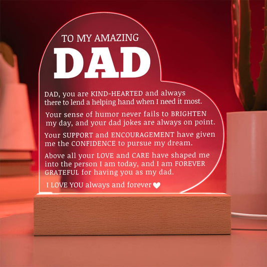 To My Amazing Dad, Acrylic Heart Plaque
