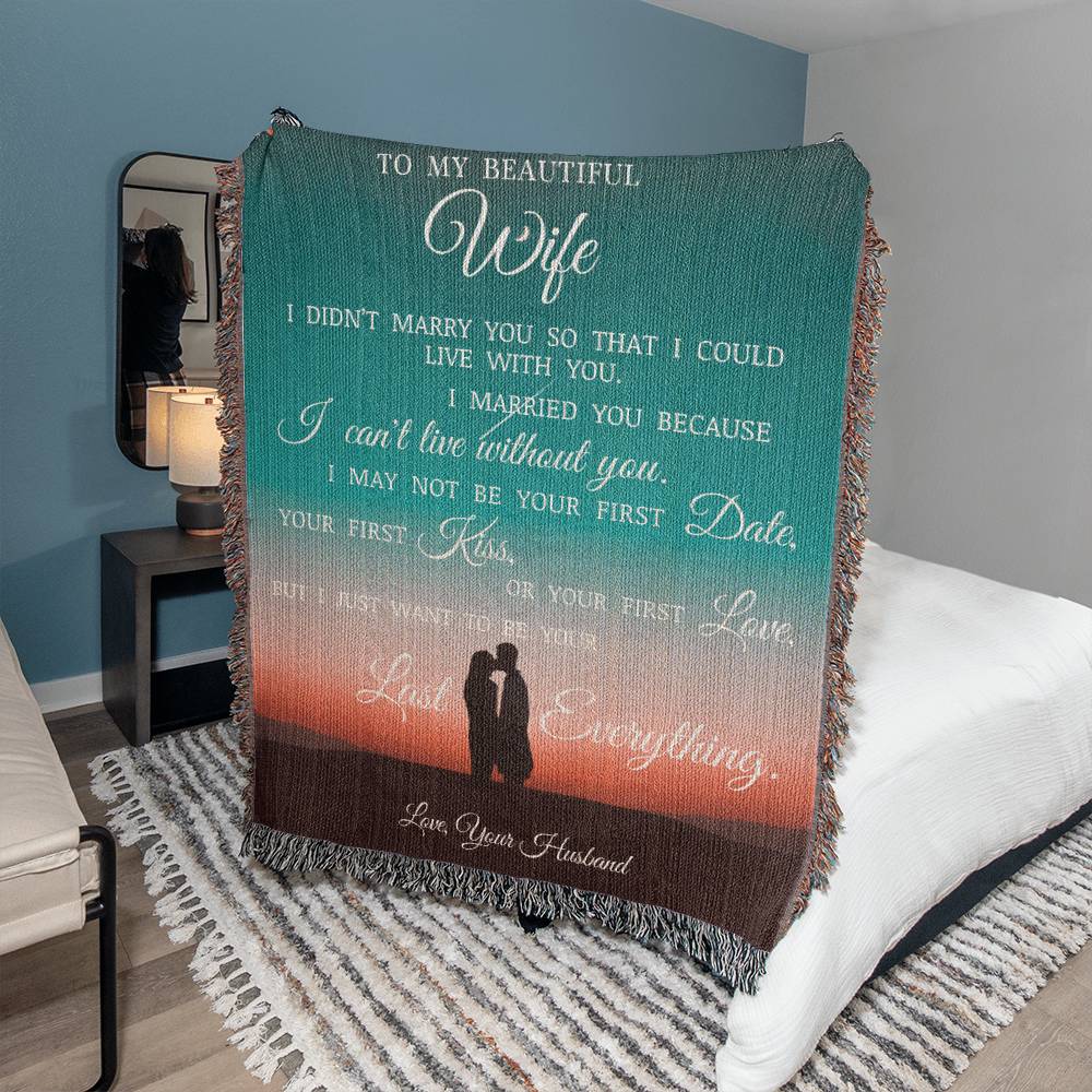 To My Beautiful Wife, Heirloom Woven Blanket