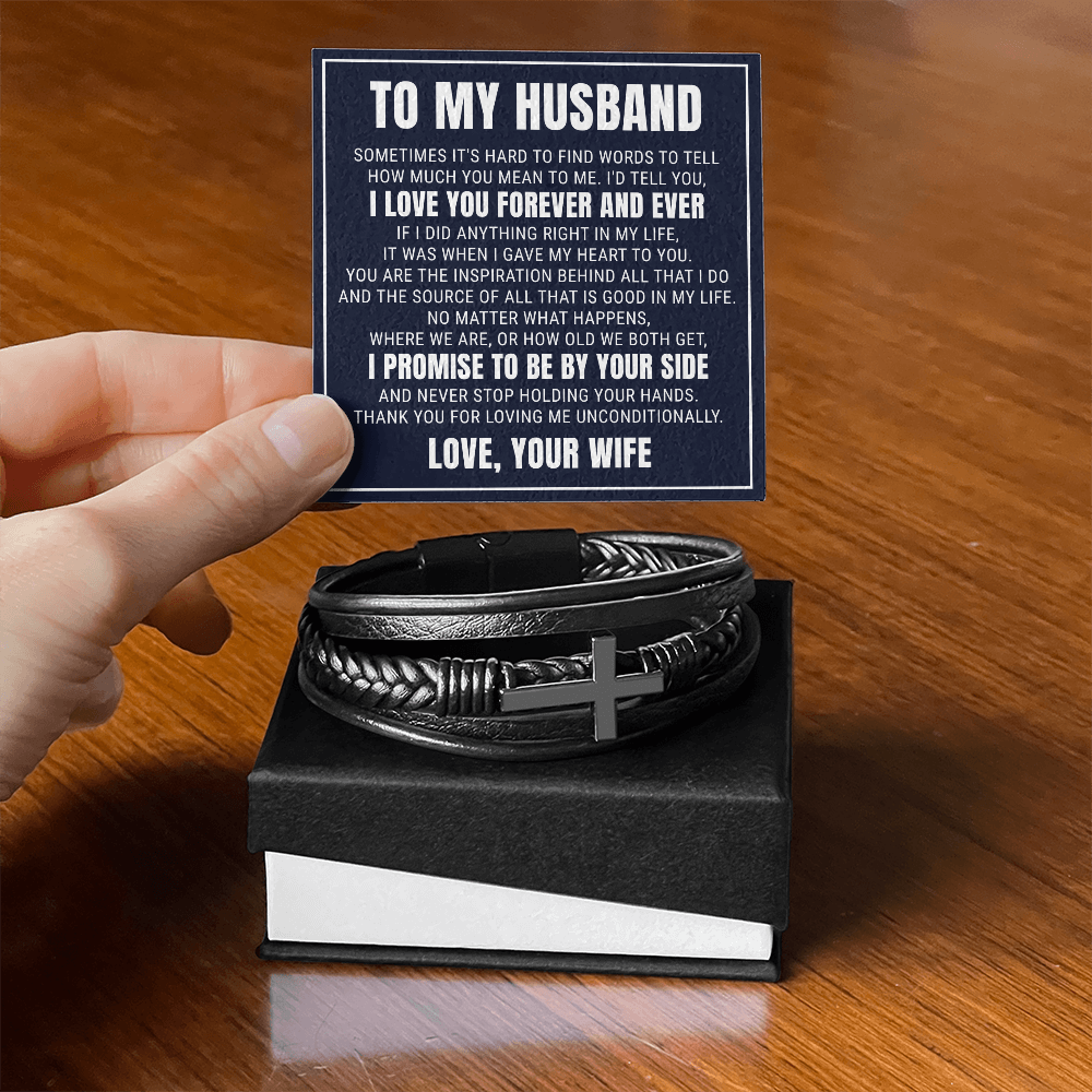 Men's Cross Bracelet - To My Husband "I Promise To Be By Your Side"