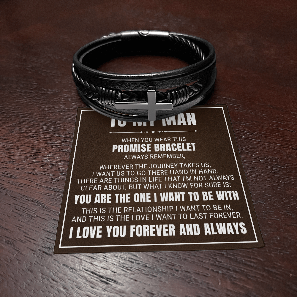Men's Cross Bracelet - To My Man "I Love You Forever and Always"