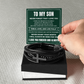 Men's Cross Bracelet - To My Son "Never Doubt Your Worth"