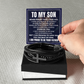 Men's Cross Bracelet - To My Son "I Am Proud To Be Your Father"