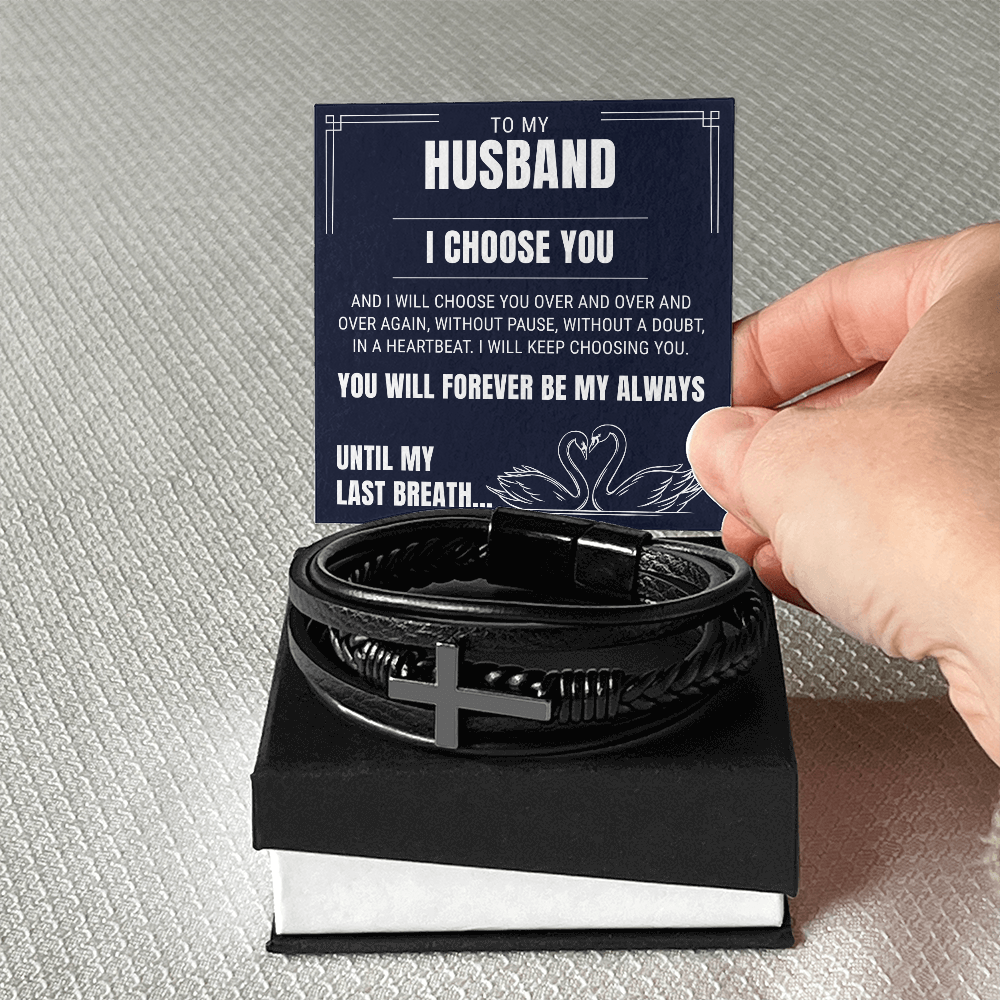 Men's Cross Bracelet - To My Husband "You Will Forever Be My Always"