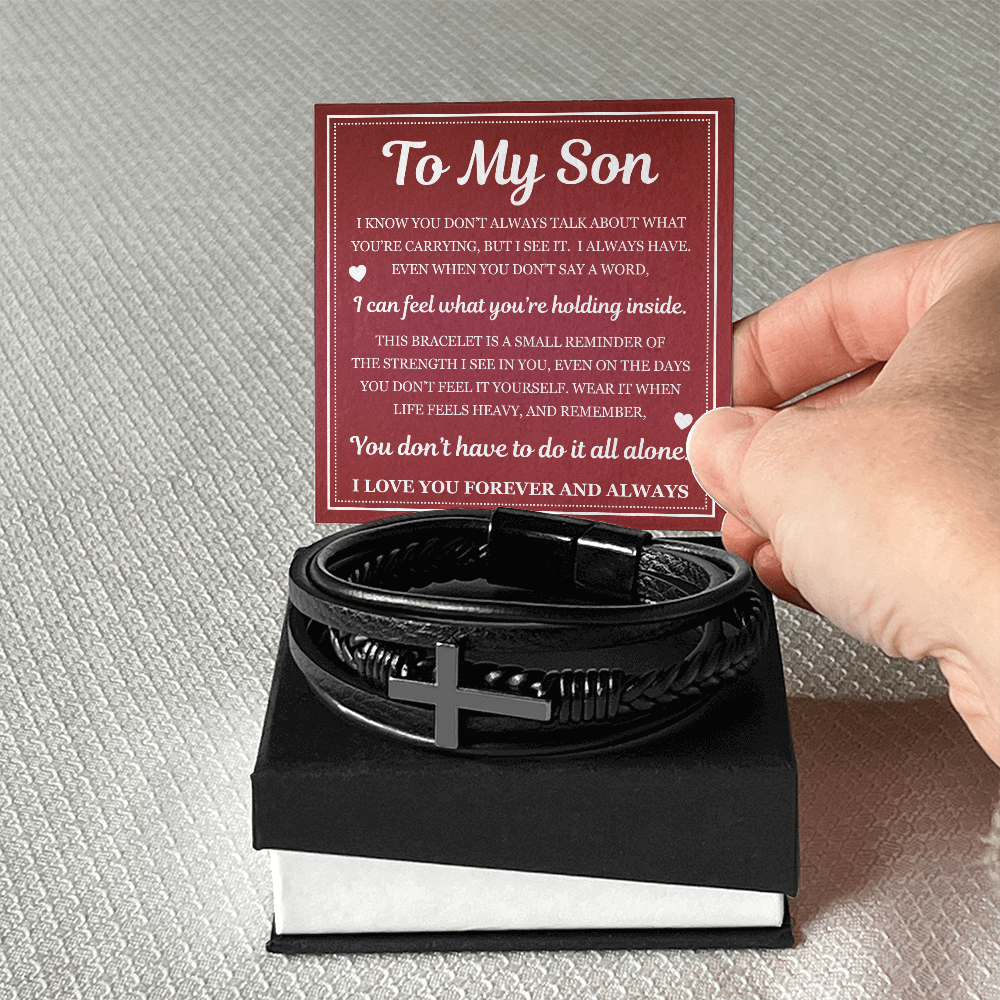 To My Son Men's Cross Bracelet -"You Don't Have to Do it All Alone"