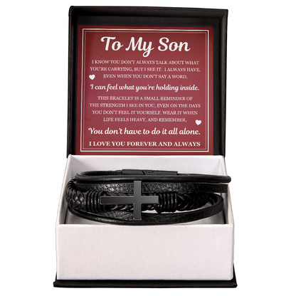 To My Son Men's Cross Bracelet -"You Don't Have to Do it All Alone"