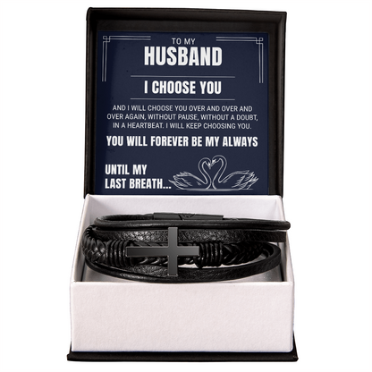 Men's Cross Bracelet - To My Husband "You Will Forever Be My Always"