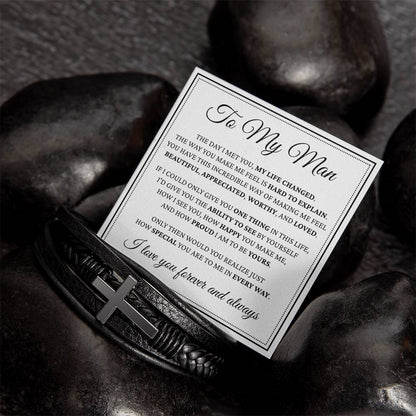 Men's Cross Bracelet - To My Man "The Day I Met You, My Life Changed"