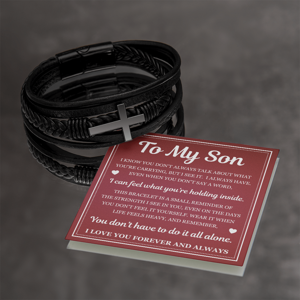 To My Son Men's Cross Bracelet -"You Don't Have to Do it All Alone"
