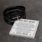 Men's Cross Bracelet - To My Son "I Will Always Love You"