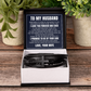 Men's Cross Bracelet - To My Husband "I Promise To Be By Your Side"