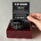 Men's Cross Bracelet - To My Husband "I Choose You"