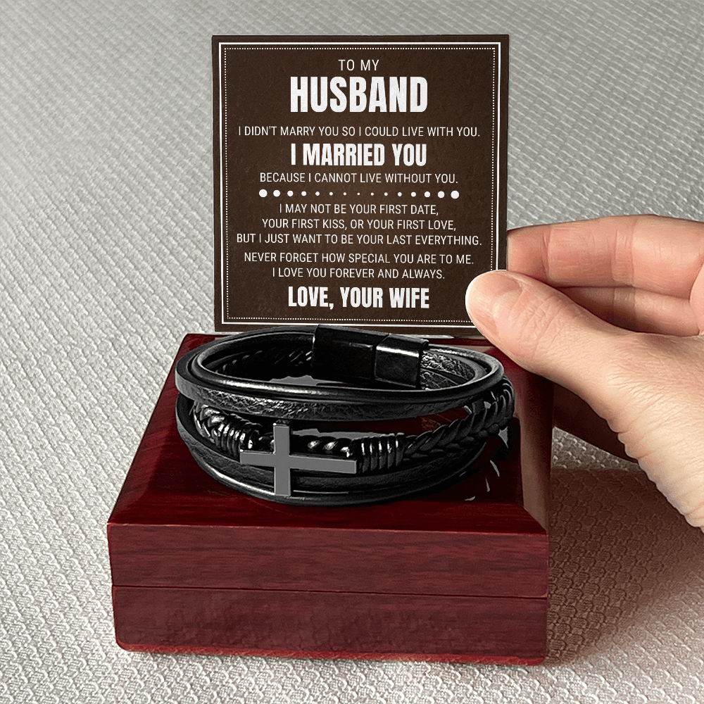 Men's Cross Bracelet - To My Husband "I Cannot Live Without You"
