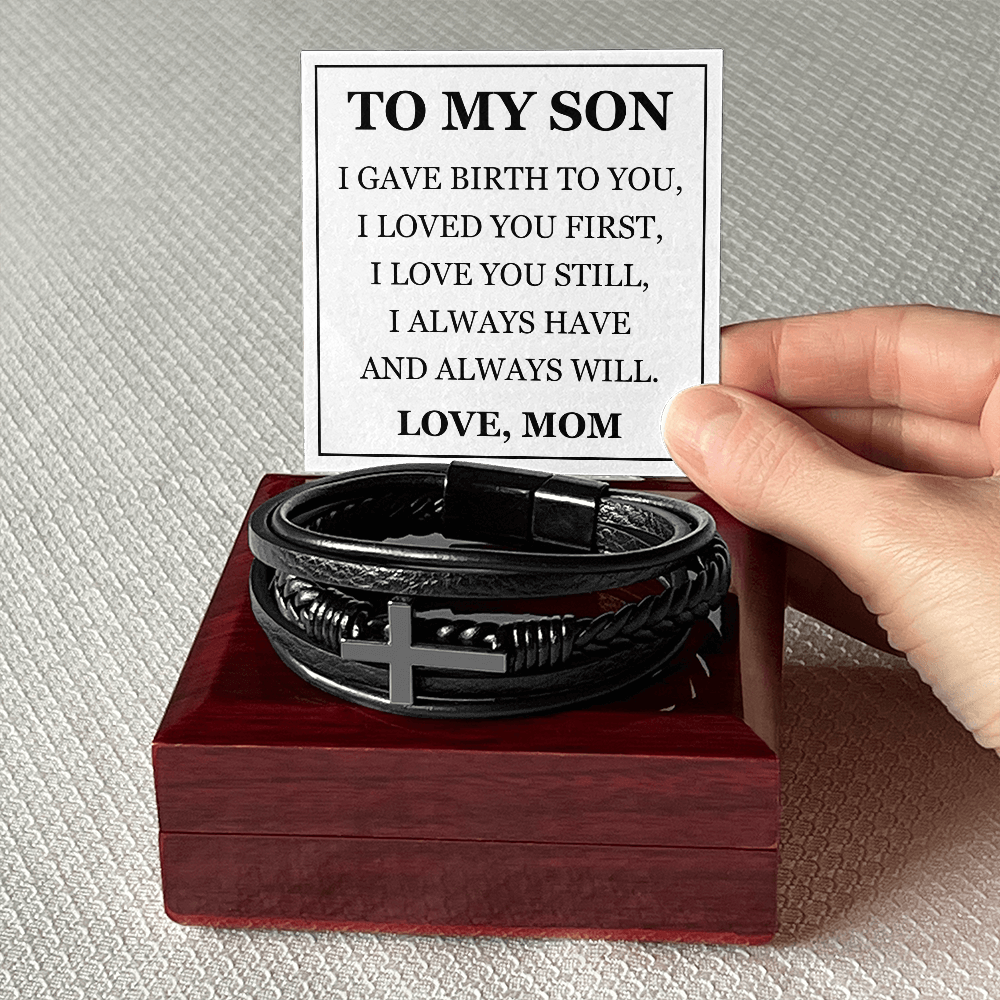 Men's Cross Bracelet - To My Son "I Gave Birth to You"