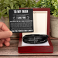 Men's Cross Bracelet - To My Man "I Love You"