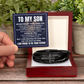 Men's Cross Bracelet - To My Son "I Am Proud To Be Your Father"