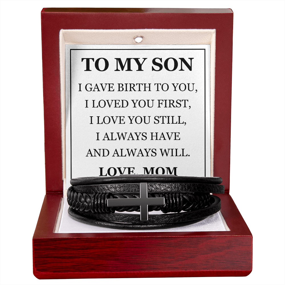 Men's Cross Bracelet - To My Son "I Gave Birth to You"