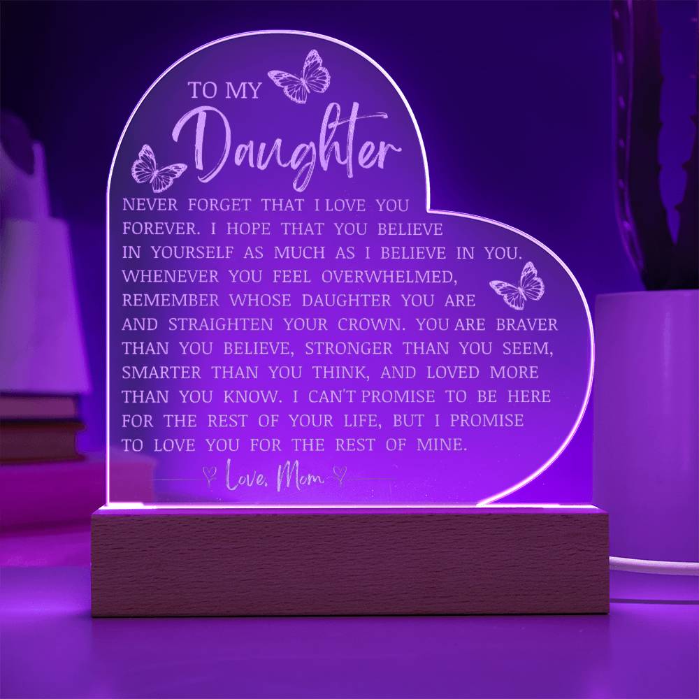 To My Daughter, LED Engraved Acrylic Heart Plaque, Daughter Keepsake Gift From Mom