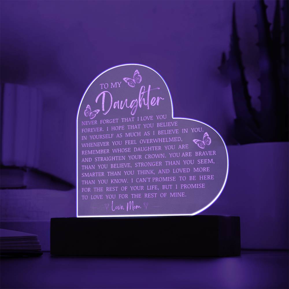 To My Daughter, LED Engraved Acrylic Heart Plaque, Daughter Keepsake Gift From Mom