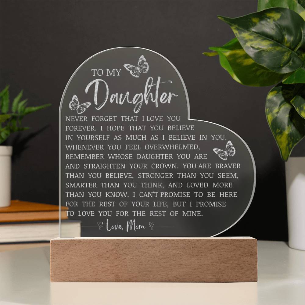 To My Daughter, LED Engraved Acrylic Heart Plaque, Daughter Keepsake Gift From Mom