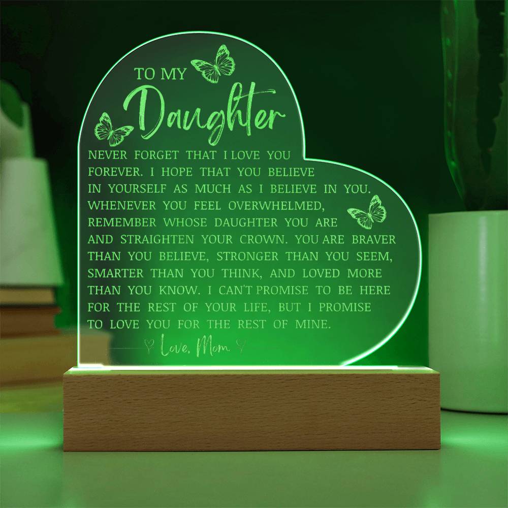 To My Daughter, LED Engraved Acrylic Heart Plaque, Daughter Keepsake Gift From Mom