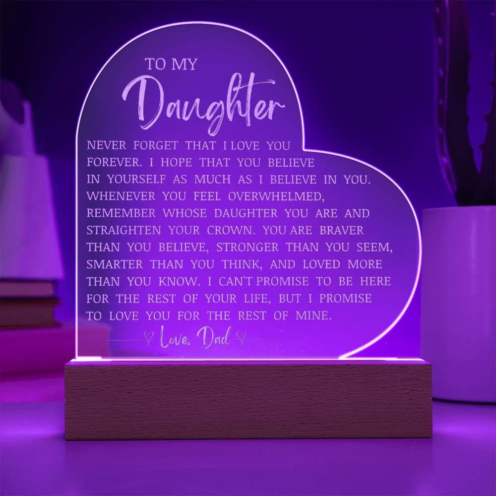To My Daughter, LED Engraved Acrylic Heart Plaque, Daughter Keepsake Gift From Dad