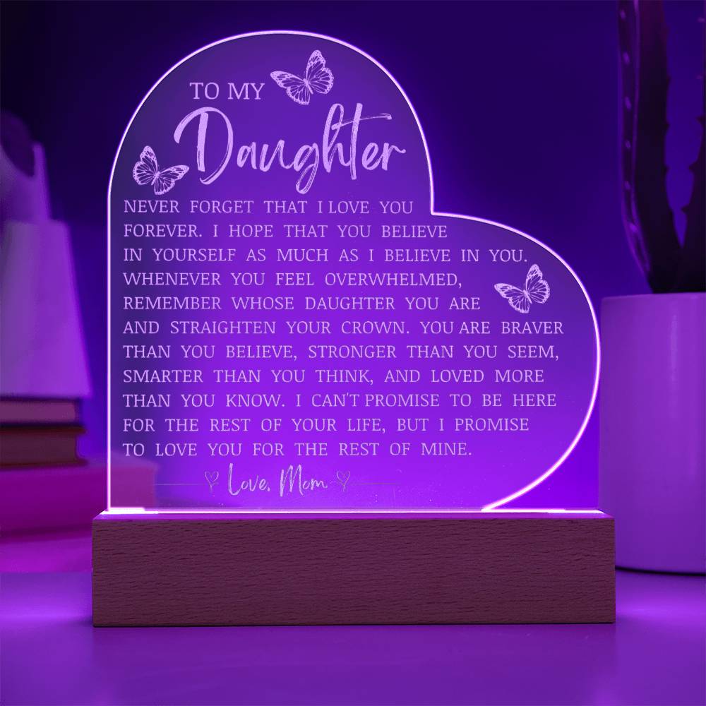 To My Daughter, LED Engraved Acrylic Heart Plaque, Daughter Keepsake Gift From Mom