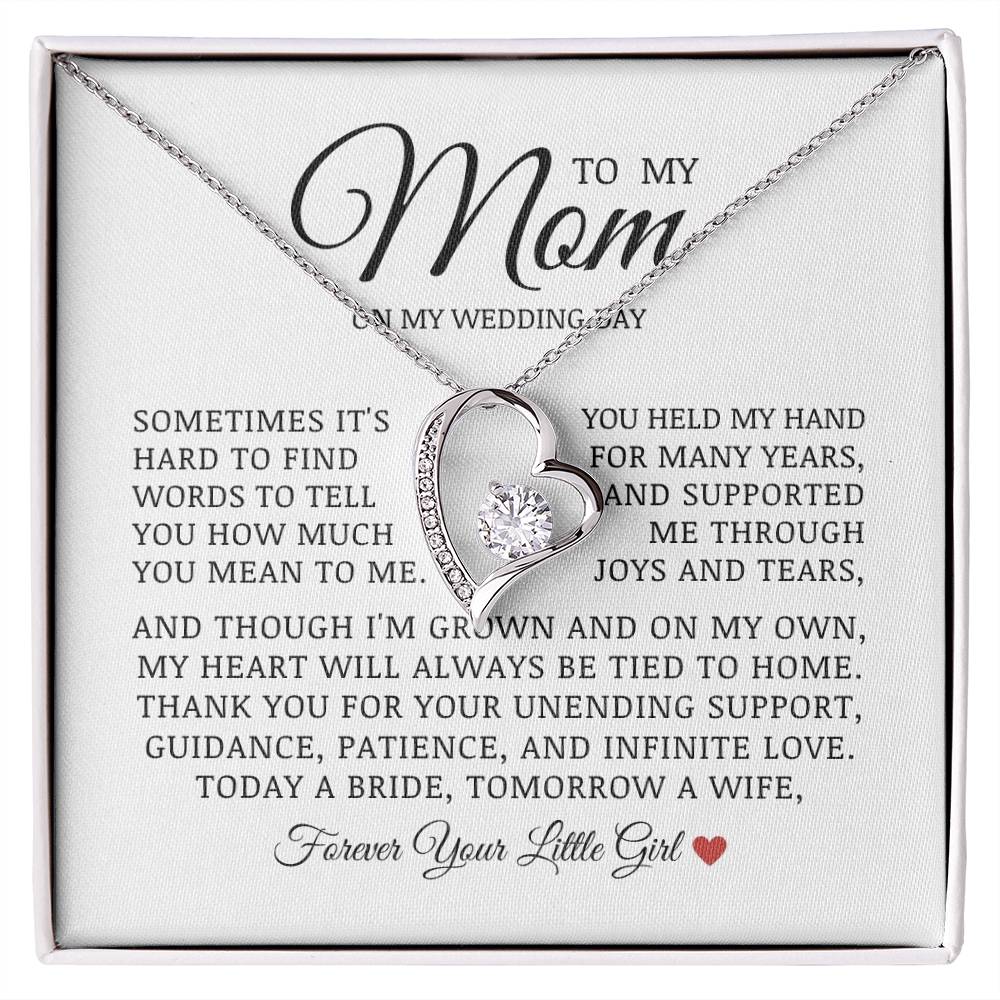 To My Mom On My Wedding Day, Forever Love Necklace
