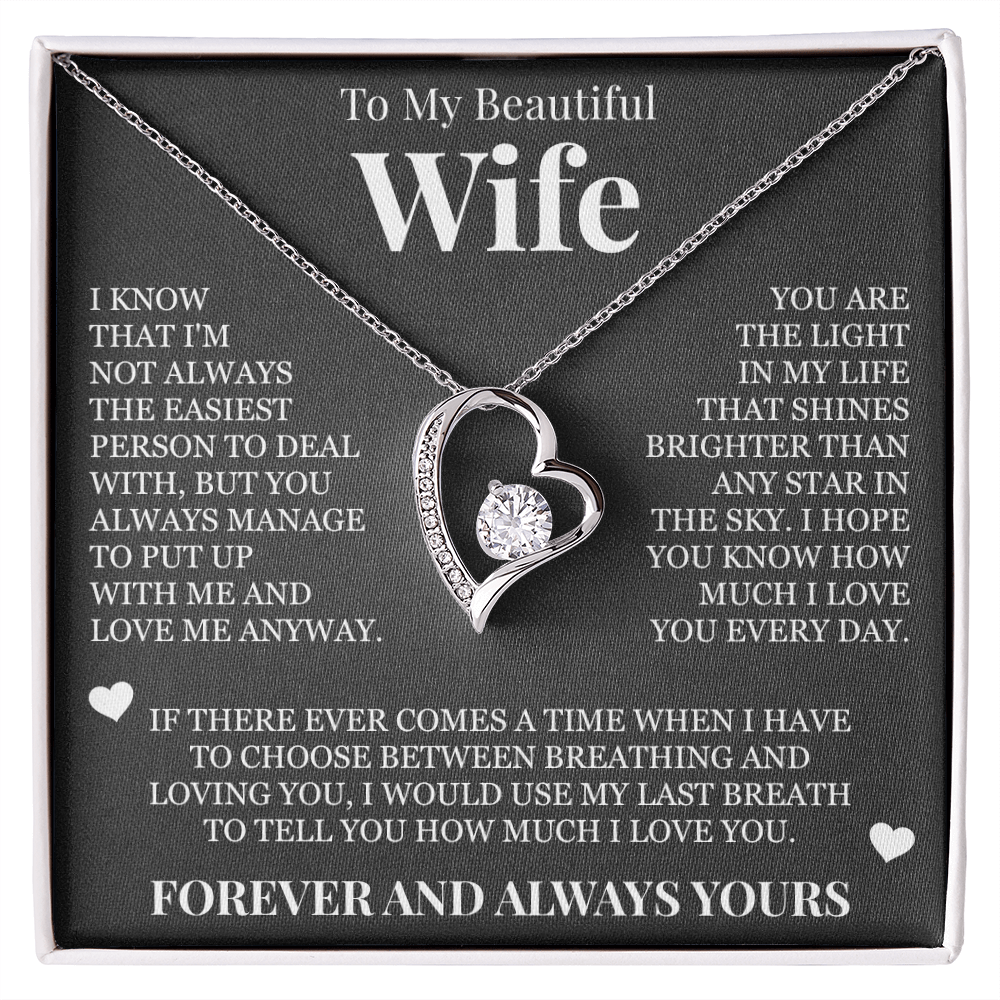 Forever Love Necklace - To My Wife - "Forever and Always Yours"