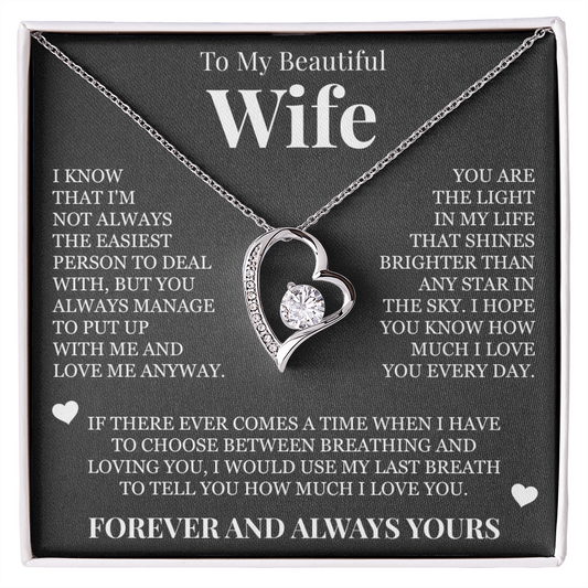 Forever Love Necklace - To My Wife - "Forever and Always Yours"