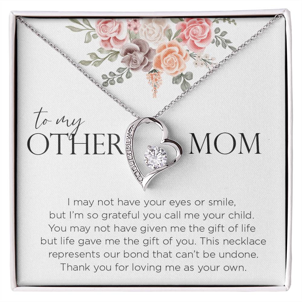 To My Other Mom, Forever Love Necklace
