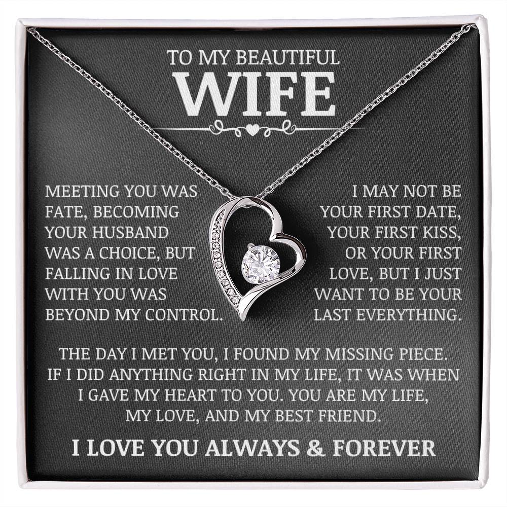 To My Beautiful Wife "Meeting You Was Fate" Forever Love Necklace