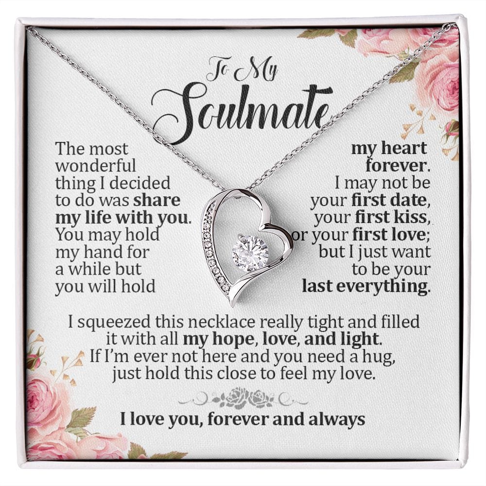 To My Soulmate, Forever Heart Necklace