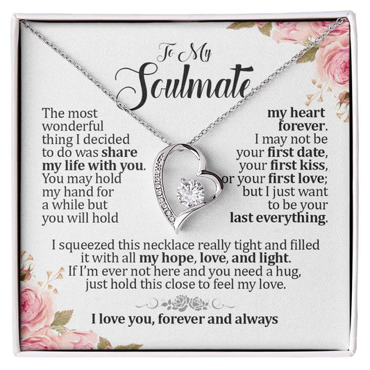 To My Soulmate, Forever Heart Necklace