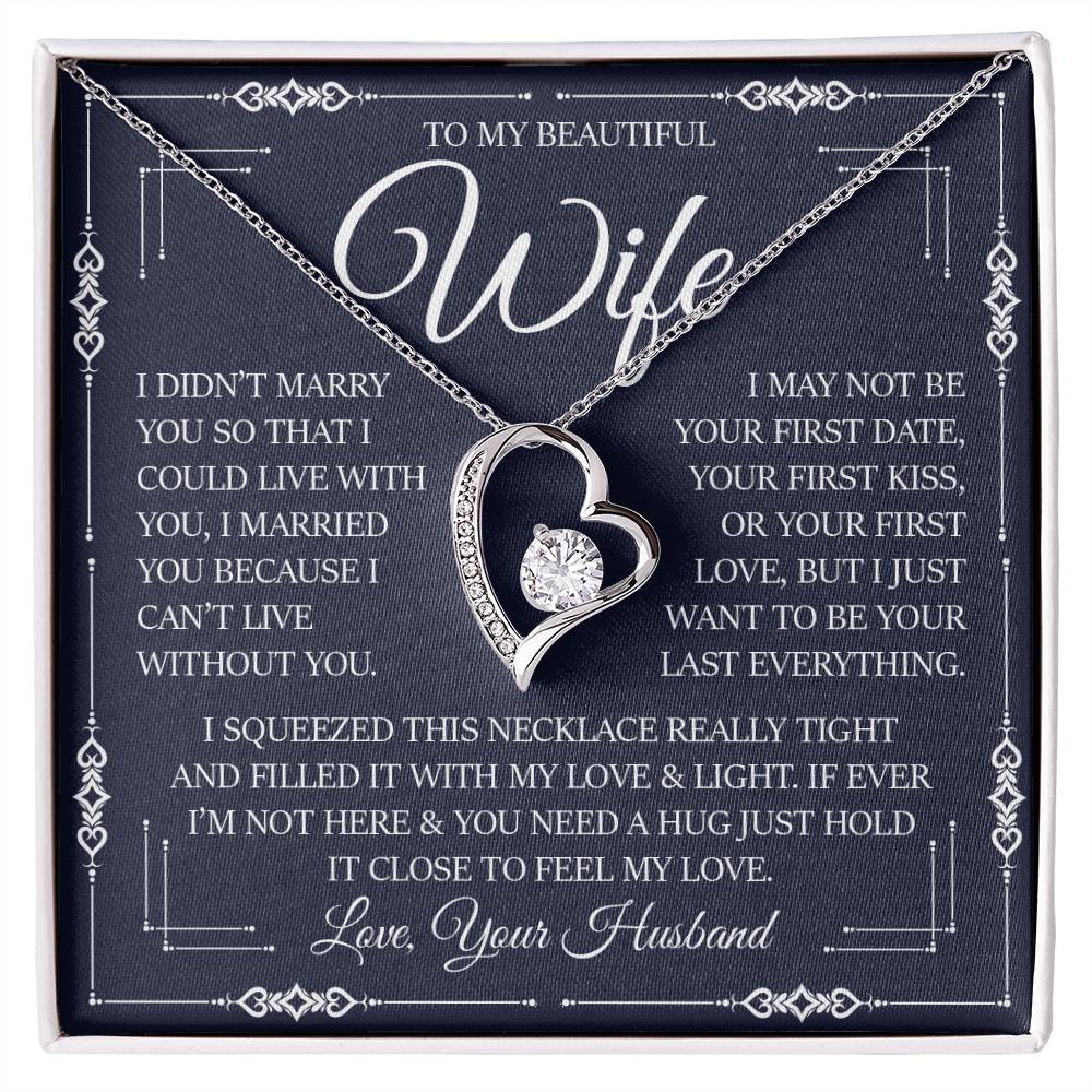 To My Beautiful Wife, Forever Love Necklace
