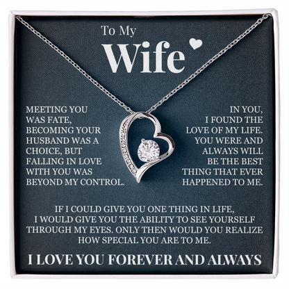 Forever Love Necklace - To My Wife - "Meeting You Was Fate"